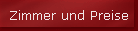 Zimmer und Preise