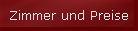 Zimmer und Preise
